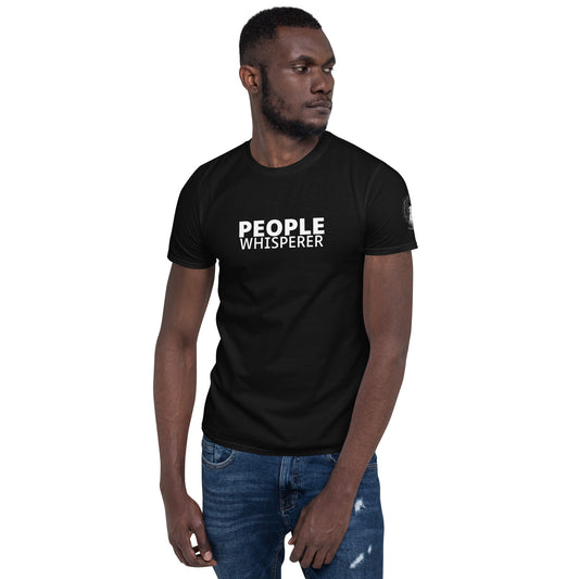 People Whisperer Unisex T-Shirt