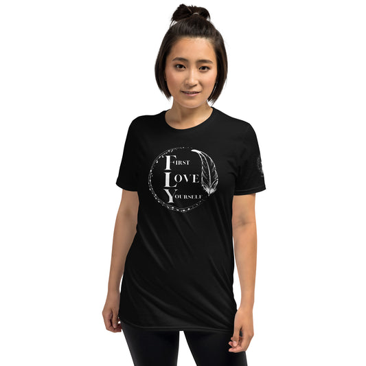 FLY - First Love Yourself Unisex T-Shirt